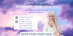 Banner image for Messages from Heaven presented by Donna Wignall - Karrinyup