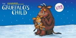 Banner image for The Gruffalo's Child – Live in Brisbane (July 2024)