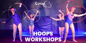 Hoops Workshop 2 - Sunday 2nd June 2:00pm - 3:30pm