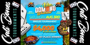 SINGLE'S (HEAD-UP) DOMINO TOURNAMENT August 3, 2024 @12PM  (early bird until July 5)