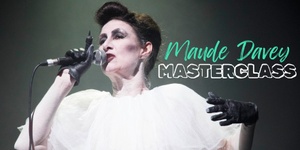 Saturday 24 August - Master Class - Dis/inter/corr/e/ruption - Maude Davey - General Admission