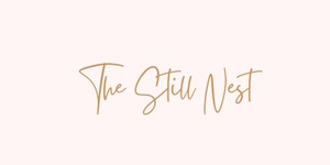 The Still Nest 