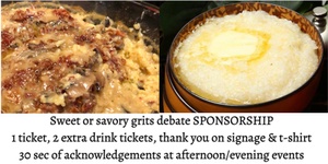 Sponsorship-Sweet or Savory grits debate.  Everything on Pops on hops partnership level:  Plus 30 seconds of acknowledgements at the beginning of each event, Your sponsorship helps with food & drink