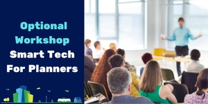 Smart Tech for Planners - Workshop Only