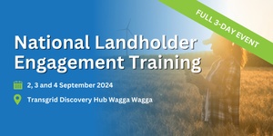 National Landholder Engagement Training - 3-Day Full Event