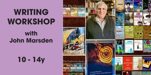 5.2 Writing with John Marsden 12-1pm (10-14y)