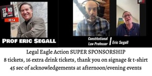 Sponsorship-Legal Eagle Action Super sponsorship 6 total RSVP's 12 drink coupons & 45 sec of thank yous, top billing on shirts & signage