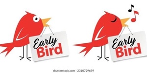 Early Bird Admission