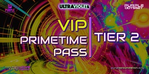 🎫 [PASS] *VIP* PRIMETIME / TIER 2 / PPW25