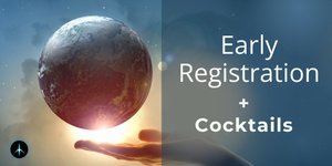 Early Registration:  Full Day Event +  Cocktails