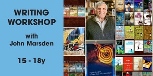 5.3 Writing with John Marsden 1.15-2.15pm (15-18y)