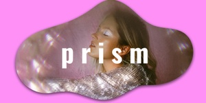 PRISM General Admission Concession 21/02/2025