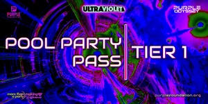 🎫 [PASS] POOL PARTIES / TIER 1 / PPW25