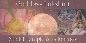 Lakshmi Temple Arts Journey