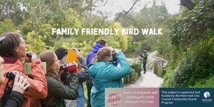 Family Friendly Bird Walk | SAT 16 NOV | 9-10:30am | East Coburg