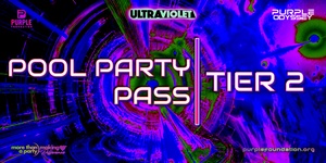 🎫 [PASS] POOL PARTIES / TIER 2 / PPW25