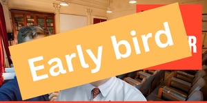 Early Bird Discount