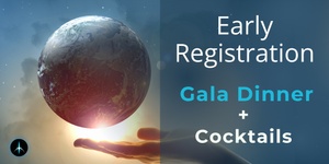 Early Registration:  Full Day Event + Cocktails + Gala Dinner  