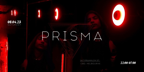 Select tickets | PRISMA PRE-EASTER RAVE | Humanitix