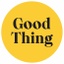Good Thing 's logo