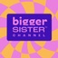 Bigger Sister Channel's logo