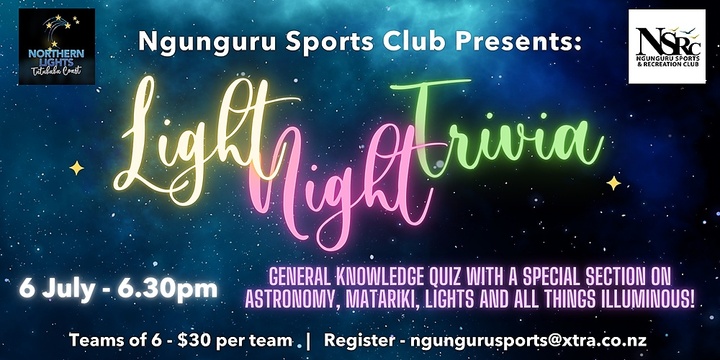 Light Night Trivia - Northern Lights Festival, Ngunguru, Tue 6th Jul 2021,  6:30 pm - 8:00 pm NZST | Humanitix