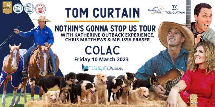 Tom Curtain Tour - COLAC, VIC Event Banner