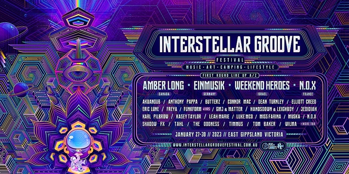 Interstellar Groove Festival 2023, Glenaladale, Fri 27th Jan 2023, 12:00 pm  - Mon 30th Jan 2023, 12:00 pm AEDT | Humanitix
