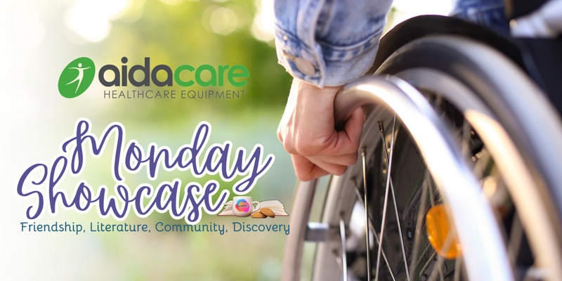 Monday Showcase - guest speaker from Aidacare