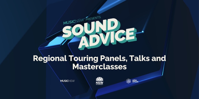 Sound Advice: Regional Touring Panels, Talks and Masterclasses