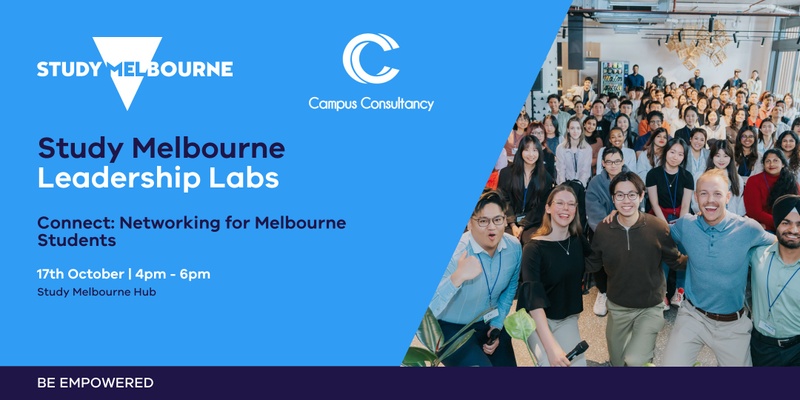 Study Melbourne Leadership Labs - Connect - Networking for Melbourne Students