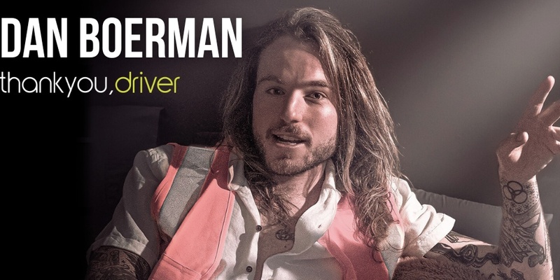 Dan Boerman - Thank You Driver