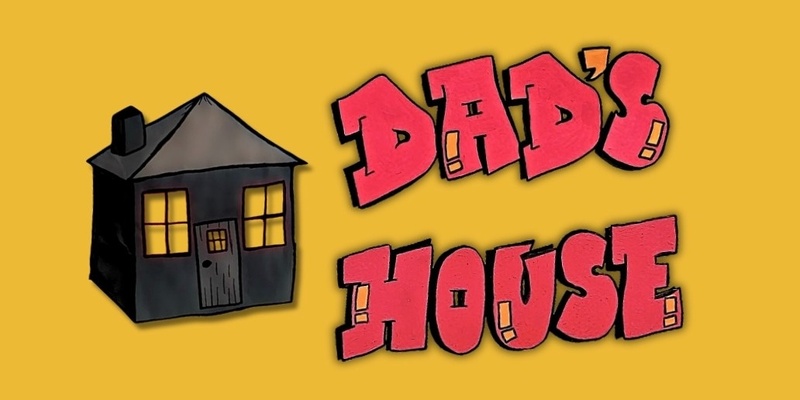 Dads House 2