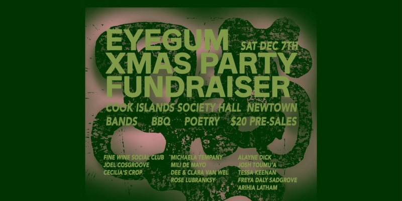 Eyegum Xmas Party & Fundraiser