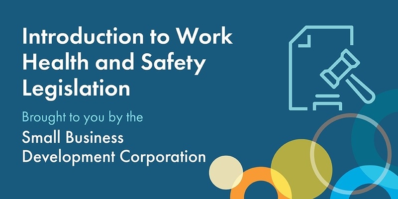 Introduction to Work Health and Safety Legislation