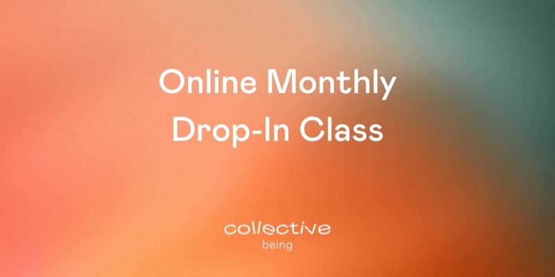 August Monthly Free Drop In Class
