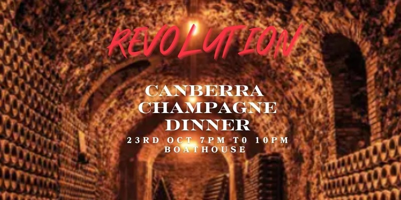 Revolution - Champagne Dinner Canberra