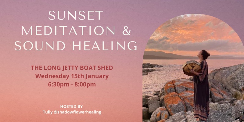 Sunset Meditation & Sound Healing