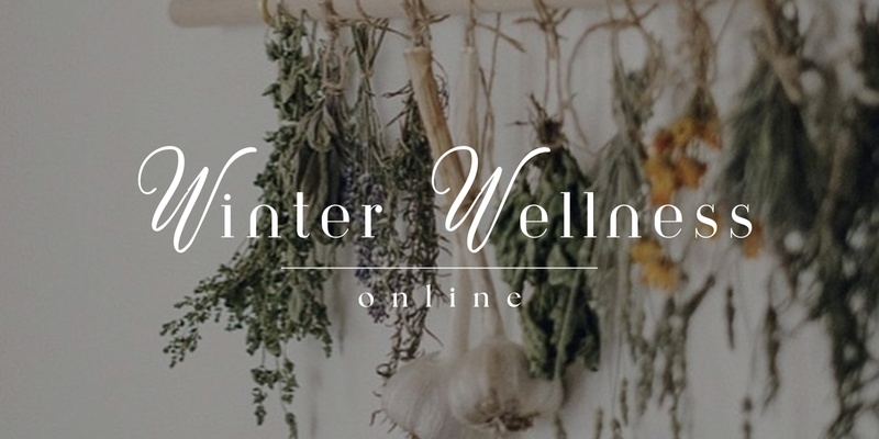 Winter Wellness Online Workshop