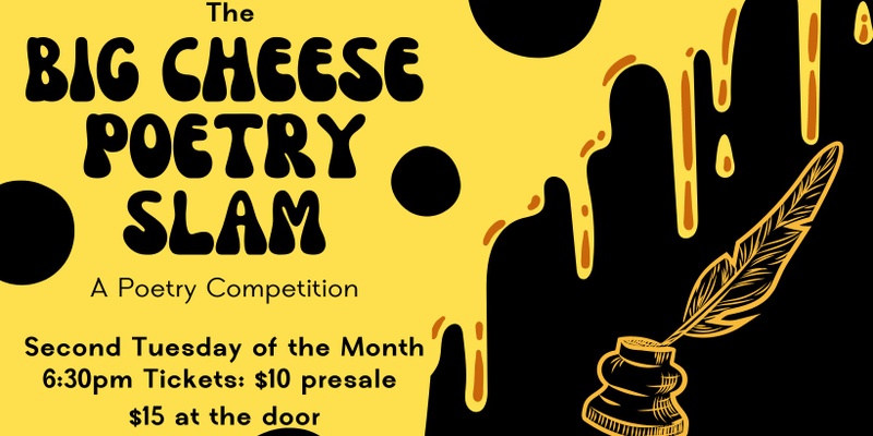 Big Cheese Poetry Slam ft. TheBathtubPoet