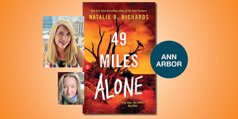 49 Miles Alone with Natalie D. Richards and Kate Pearsall