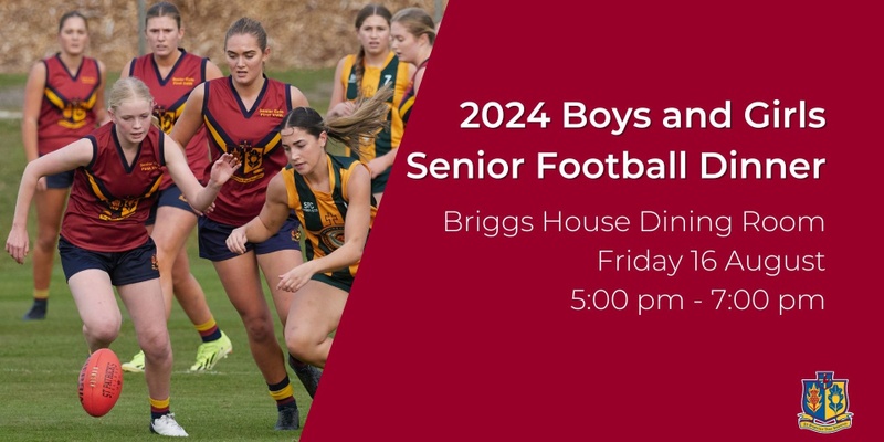 2024 Boys and Girls Senior Football Dinner