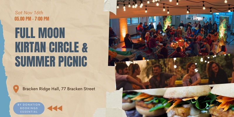 Full Moon Kirtan Circle & Summer Picnic