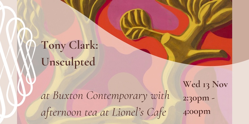 Buxton Contemporary tour with afternoon tea