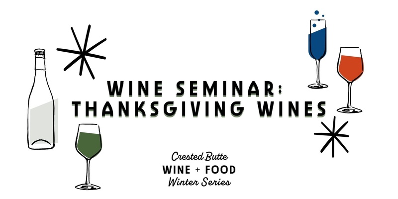 Wine Seminar: Thanksgiving Wines: Beaujolais + Beyond