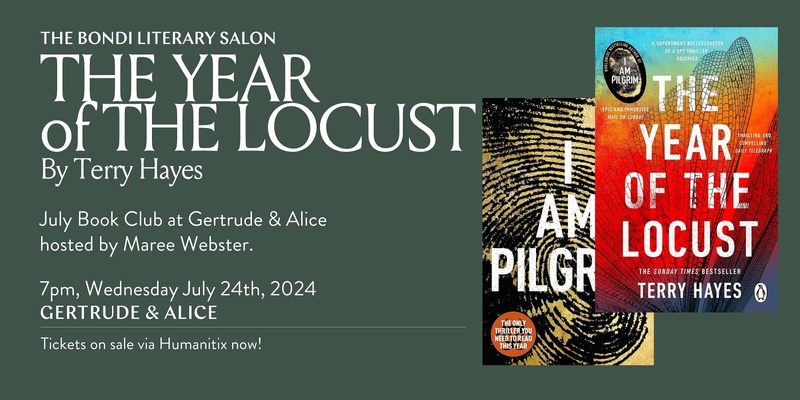 Bondi Literary Salon July Book Club: The Year of the Locust by Terry Hayes