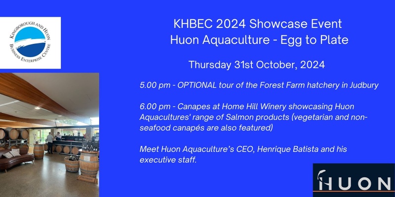 KHBEC 2024 Showcase Event - Huon Aquaculture - Egg to Plate