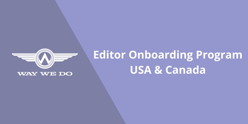 Editor Onboarding - June 2024 - USA & Canada