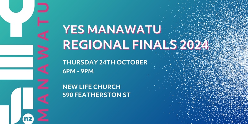 YES Manawatu Regional Finals 2024