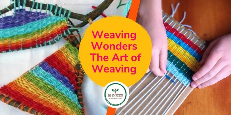 Weaving Wonders for Kids - The Art of Weaving, Waitakere Arts - Community Arts Centre, Sunday 24 Sep, 11am - 2pm